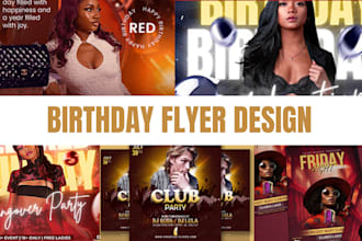 create birthday flyer, church, party flyer and any kind of event flyer design