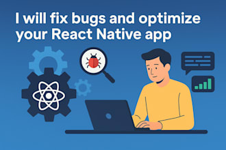 fix bugs and optimize your react native app