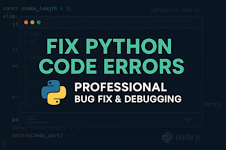 debug and fix any bugs on your python codes professionally, python scripting