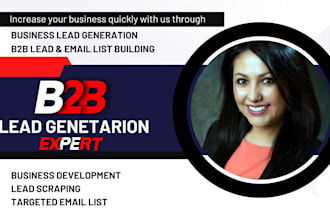 generate active b2b lead, do email list building or business leads scraping