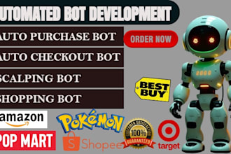 develop automated purchase bot auto buying bot popmart bot pokemon bot popmart