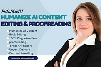 proofread, rewrite, humanize ai content and check plagiarism, blog post, format