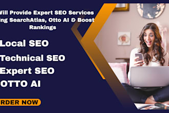 provide expert SEO services using searchatlas, otto ai and boost ranking