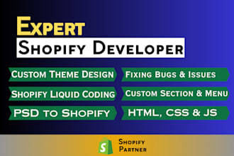 edit shopify liquid custom coding theme customization fix bugs html, css issues