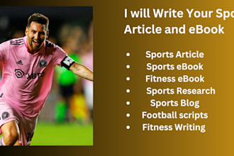 create, ghostwrite your sport articles and fitness ebook