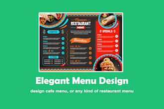 design an elegant food menu or any kind of restaurant menu