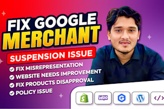 fix google merchant center suspension, misrepresentation, feed errors