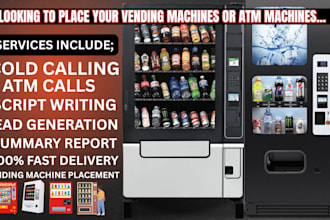 do cold calling to find vending and atm machine locations