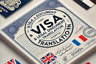 translate your visa documents french,arabic or spanish