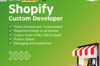 be your shopify developer for custom design, cloning, bug fixing and liquid code