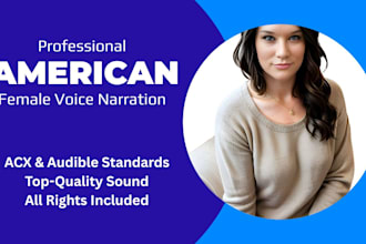 be your american female voice narrator
