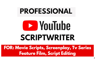 do script writing editing screen writing screenplay movie writing and formatting