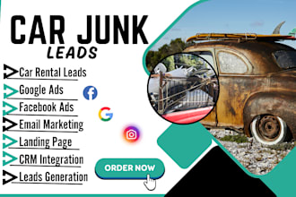 do hot junk car rental junk car wash dealership car removal leads facebook ads