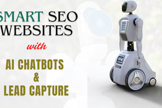 build an ai powered SEO website with chatbots, lead capture