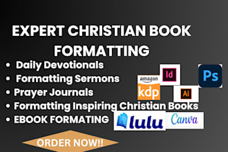 format daily devotionals, sermons, prayer journals and inspiring christian books