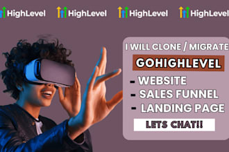 clone or migrate gohighlevel website, sales funnel, and landing page