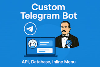 build a custom telegram bot tailored to your needs