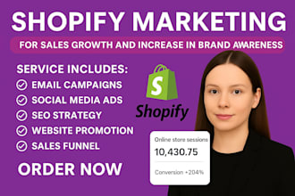 do complete shopify marketing to boost shopify sales and traffic