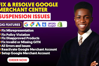 setup, reactivate, fix google merchant centre suspension or misrepresentation