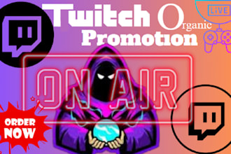 organically promote your twitch channel to twitch affiliate live viewers
