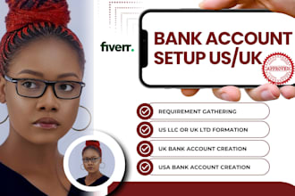create uk and US bank account for llc, business formation and debit card setup