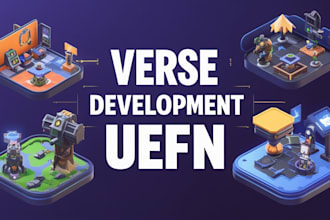 develop verse devices and game mechanics for your unreal fortnite uefn maps