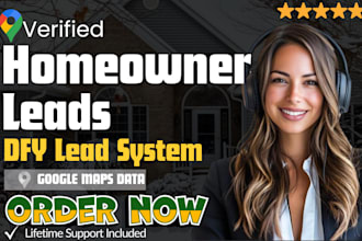 generate verified homeowner leads using google maps for real estate or solar