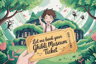 secure last minute or custom ghibli museum tickets from japan
