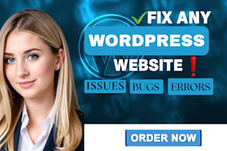 fix any wordpress bugs and issues quickly