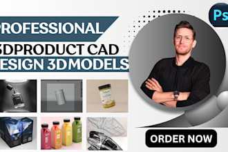do high quality 3d cad design, 3d cad modeling, 3d products design packaging