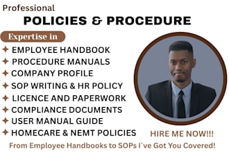 write policy and procedure manual for home care agency, prepare you for surveys