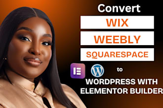 convert wix, weebly or squarespace to wordpress elementor