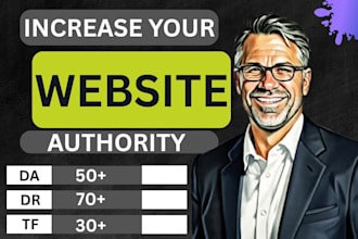 increase permanently domain rating ,domain authority, tf, ur