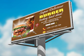 design a billboard, yard sign, signage, signboard, vinyl etc