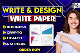 do white papers, write reports, case study and summary