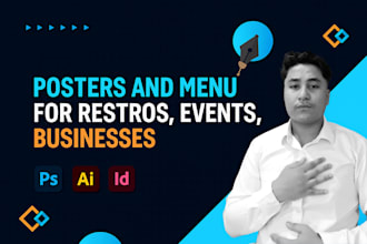 design posters and menus for restaurants, events, businesses