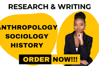 do anthropology, archaeology, history, sociology and religion case study