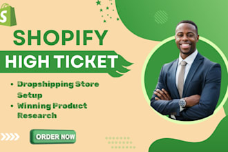 build shopify high ticket dropshipping store, do high ticket product research