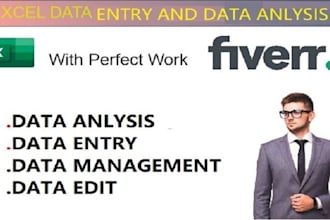 do data entry,data management,data anlysis and formetting