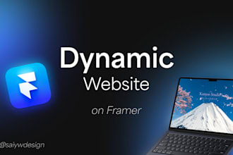 create a dynamic, functional website for you on framer