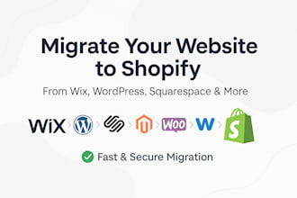 migrate your wix squarespace wordpress magento, or woocommerce store to shopify