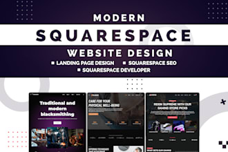build squarespace landing page, website design, redesign, development and do SEO