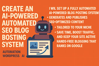 create an ai powered automated SEO blog posting system