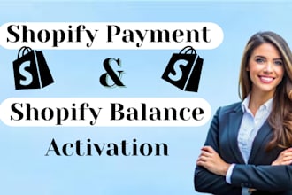 activate shopify payment and shopify balance in your store