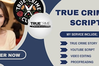 write true  crime script