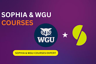 help complete sophia learning and wgu professionally