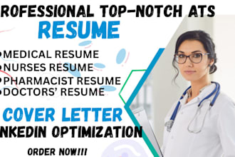 provide professional healthcare, medical and nursing resume, CV writing service