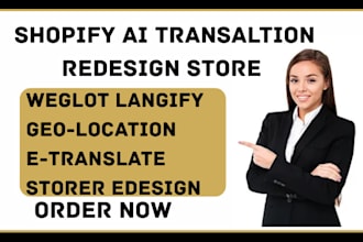 do shopify ai translation weglot langify geo location etranslate store redesign