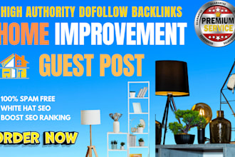 publish home improvement guest post da 90 home improvement guest post