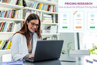 conduct business market research, pricing research analysis, case study reports